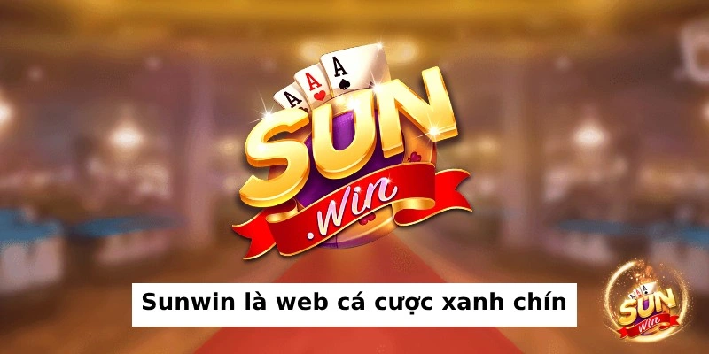 Sunwin là sân chơi cá cược trực tuyến được nhiều người yêu thích