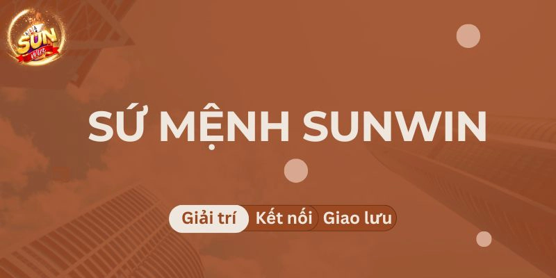 Giới thiệu Sunwin về sứ mệnh phục vụ cộng đồng